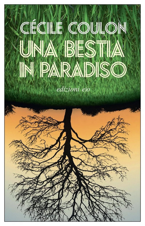 17278219130355-librounabestiainparadisoeditoreeoanno2021