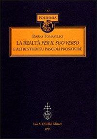 17278219952125-librolarealtaperilsuoversoealtristudisupascoliprosatoreeditoreolschkianno2005