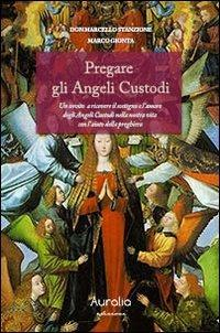 17278220253129-libropregaregliangelicustodieditoreauraliaedizionianno2013