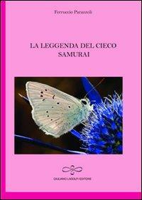 1727822050883-librolaleggendadelciecosamuraieditoregiulianoladolfieditoreanno2011