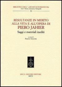 17278222106005-libroresultanzeinmeritoallavitaealloperadipierojahiersaggiematerialiineditieditoreolschkianno2007