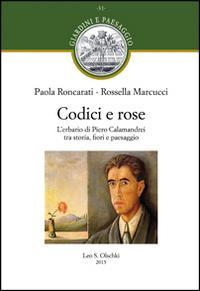 1727822349707-librocodicieroselerbariodipierocalamandreitrastoriafioriepaesaggioeditoreolschkianno2015