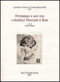 17278223884319-librofuturismoebontonifratellithayahterameditoreolschkianno2005