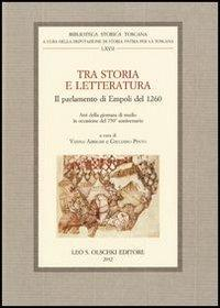 17278224086608-librotrastoriaeletteraturailparlamentodiempolidel1260attidellagiornatadistudioinoccasionedel750anniversarioeditoreolschkianno2012