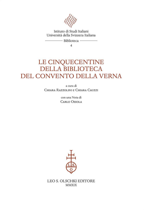 17278224823841-librolecinquecentinedellabibliotecadelconventodellavernaeditoreolschkianno2019