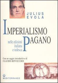 17278224854034-libroimperialismopaganoedizitalianaetedescaeditoreedizionimediterraneeanno2004