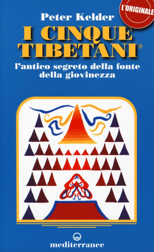 17278227035449-libroicinquetibetanilanticosegretodellafontedellagiovinezzaeditoreedizionimediterraneeanno2016