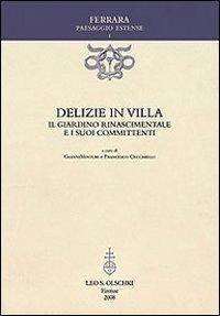 17278227130053-librodelizieinvillailgiardinorinascimentaleeisuoicommittentiedizillustrataeditoreolschkianno2008