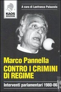 17278227436748-librocontroicriminidiregimeinterventiparlamentari198086editorekaosanno2007