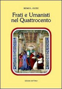 17278227739091-librofratieumanistidelquattrocentoeditoreedizionidellorsoanno2013