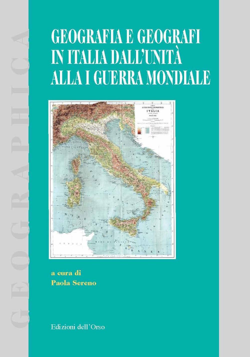 17278228370775-librogeografiaegeografiinitaliadallunitaalla1guerramondialeeditoreedizionidellorsoanno2019