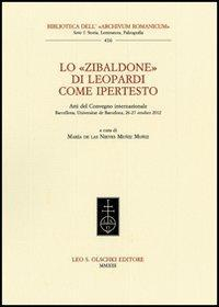 17278230627093-librolozibaldonedileopardicomeipertestoattidelconvegnointernazionalebarcellona2627ottobre2012editoreolschkianno2013