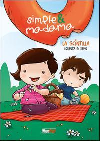 17278231648591-librolascintillasimplemadamaeditoremagicpressanno2014