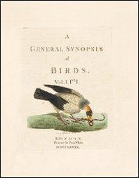 17278236086259-libroageneralsynopsisofbirdsedizillustrataeditorelartisticaeditriceanno2014