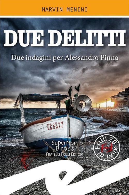 17278236839613-libroduedelittidueindaginiperalessandropinnaeditorefrillianno2020