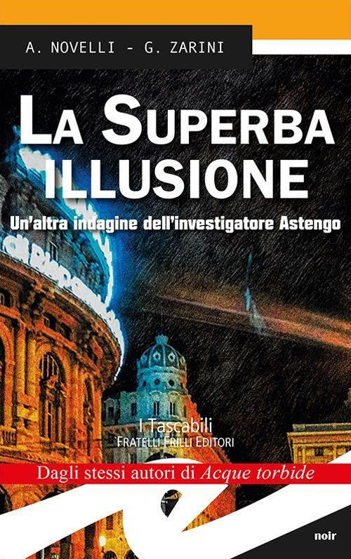 17278236972021-librolasuperbaillusioneunaltraindaginedellinvestigatoreastengoeditorefrillianno2017