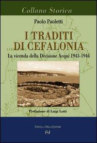 17278236992566-libroitraditidicefalonialavicendadelladivisioneacqui19431944editorefrillianno2003