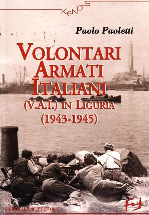 17278236997891-librovolontariarmatiitalianieditorefrillianno2008