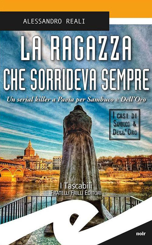 17278237200057-librolaragazzachesorridevasempreunserialkillerapaviapersambucoedelloroeditorefrillianno2019