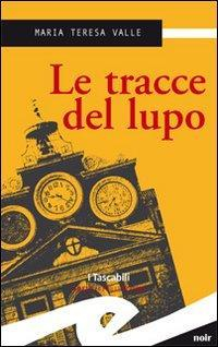 17278237533523-libroletraccedellupoeditorefrillianno2009