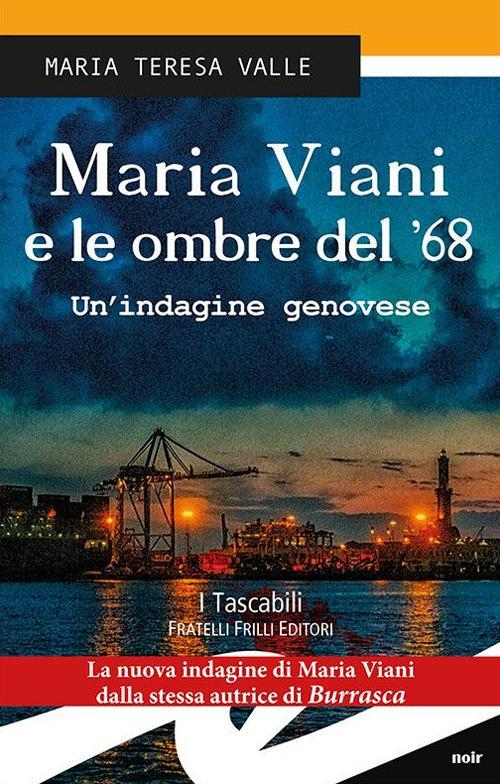 17278237558091-libromariavianieleombredel68unindaginegenoveseeditorefrillianno2016