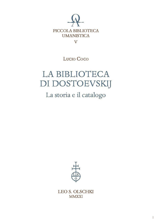 17278238912102-librolabibliotecadidostoevskijlastoriaeilcatalogoeditoreolschkianno2021