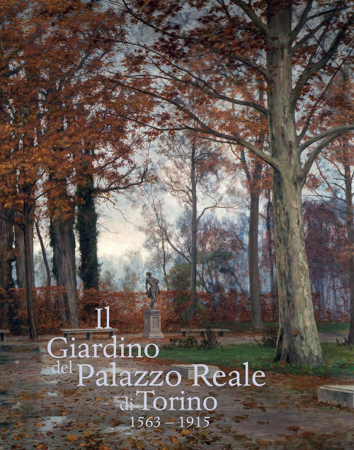 17278239089393-libroilgiardinodelpalazzorealeditorino15631915editoreolschkianno2019