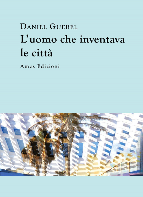 17278240923432-libroluomocheinventavalecittaeditoreamosedizionianno2020