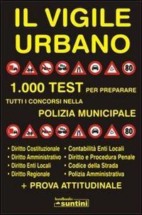 1727824154384-libroilvigileurbanoeditoreedipressanno2011