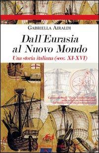 17278242146-librodalleurasiaalnuovomondounastoriaitalianaseccxixvieditorefrillianno2007