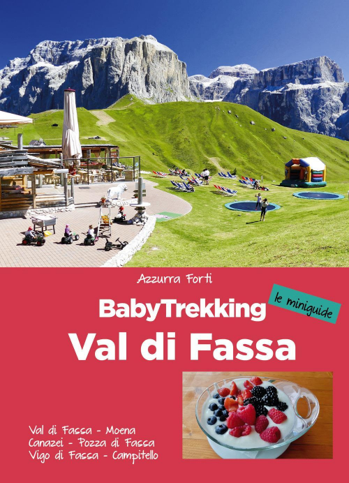 17278243148585-librobabytrekkingvaldifassaeditorevividolomitianno2020