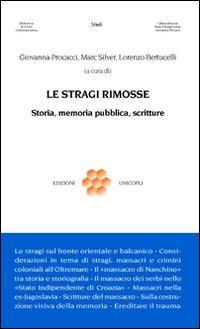 17278246118964-librolestragirimossestoriamemoriapubblicascrittureeditoreunicoplianno2008