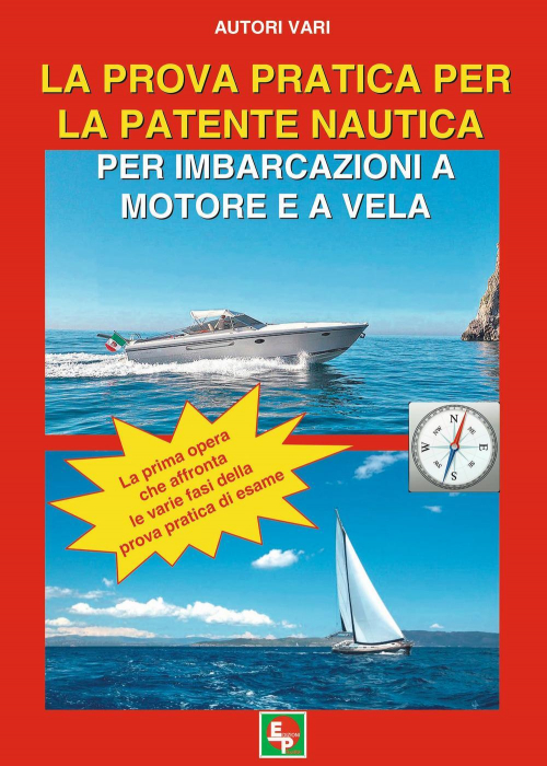 17278246298855-librolaprovapraticaperlapatentenauticaperimbarcazioniamotoreeavelaeditoreedppanno2017