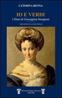 17278246792548-libroioeverdiidiaridigiuseppinastrepponieditoremagliamatteoanno2014