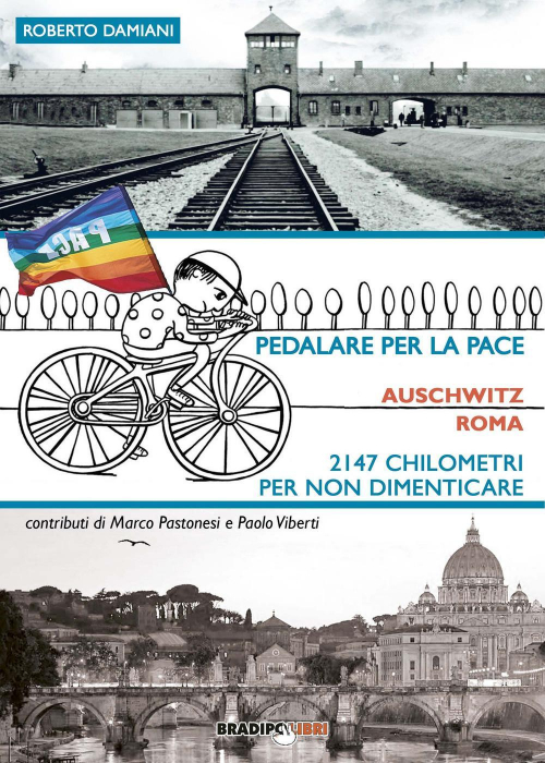 17278246929143-libropedalareperlapaceauschwitzroma2147chilometripernondimenticareeditorebradipolibrianno2017