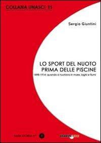 17278247099464-librolosportdelnuotoprimadellepiscine18981914quandosinuotavasoloinmarelaghiefiumieditorebradipolibrianno2013