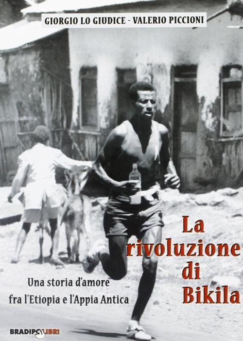 17278248887598-librolarivoluzionedibikilaeditorebradipolibrianno2010