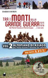 17278249084053-librotraimontidellagrandeguerravol2editoredebastianianno2016