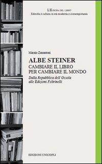 17278251520576-libroalbesteinercambiareillibropercambiareilmondodallarepubblicadellossolaalleedizionifeltrinellieditoreunicoplianno2013