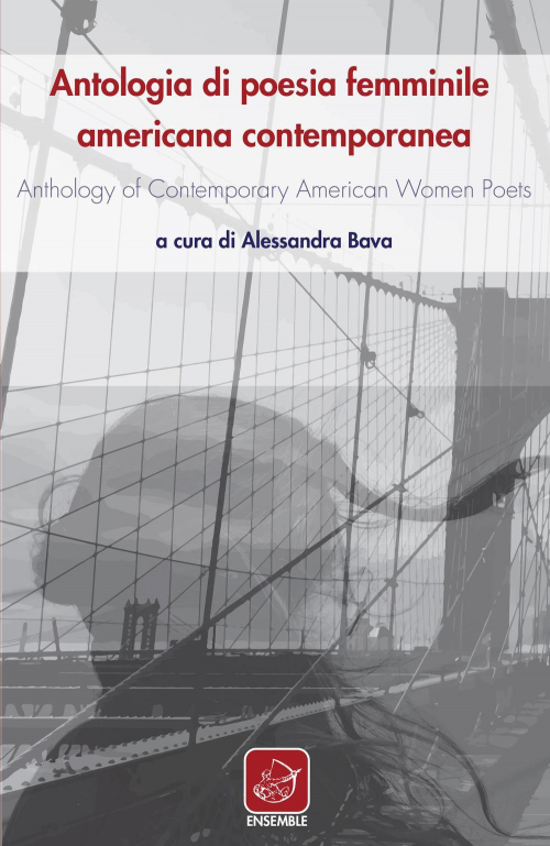 172782542803-libroantologiadipoesiafemminileamericanacontemporaneaanthologyofcontemporaryamericanwomenpoetseditoreensembleanno2018