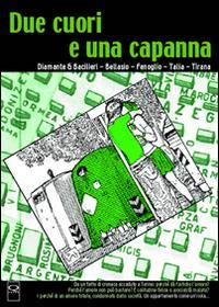 1727825574581-libroduecuorieunacapannaeditoreqpressanno2009