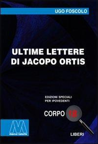 17278256661049-libroultimeletteredijacopoortisedizperipovedentieditoremarcovalerioanno2009