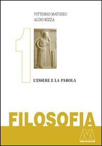 17278256971434-librofilosofiavol1lessereelaparolaeditoremarcovalerioanno2014