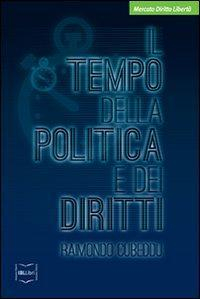 17278258699368-libroiltempodellapoliticaedeidirittieditoreibllibrianno2019