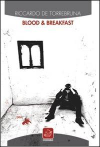 17278260531988-librobloodbreakfasteditoreensembleanno2014