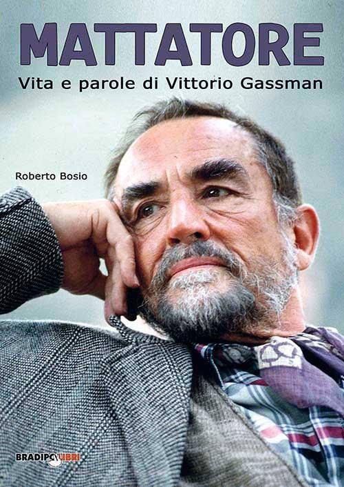 17278261419976-libromattatorevitaeparoledivittoriogassmaneditorebradipolibrianno2015