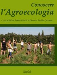 17278261800932-libroconoscerelagroecologiaeditoremuseodeibyhermatenaanno2017