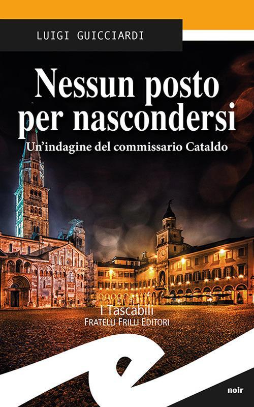 17278265636029-libronessunpostopernascondersiunindaginedelcommissariocataldoeditorefrillianno2018