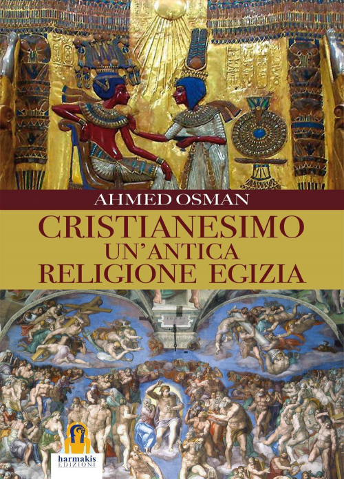 17278265800401-librocristianesimounanticareligioneegiziaeditoreharmakisanno2016