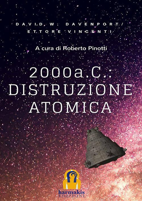 1727826648227-libro2000acdistruzioneatomicaeditoreharmakisanno2018